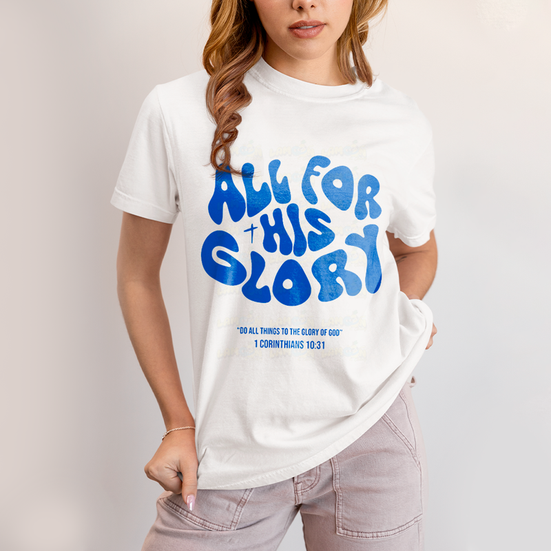 Camiseta Algodão Unissex T shirt - All For His Glory jesus glory of god