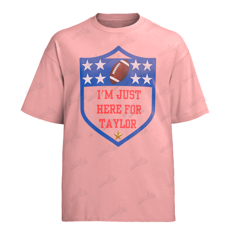 Camiseta Algodão Taylor Swift I´m Just Here For Taylor