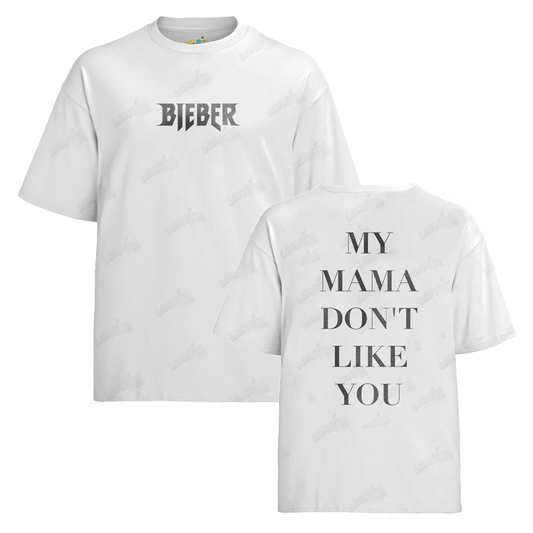 Camiseta Algodão Justin Bieber My Mama Don´t Like You F/C