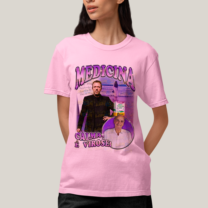Camiseta Algodão Unissex T shirt -  Medicina Meme dr house serie calma é virose