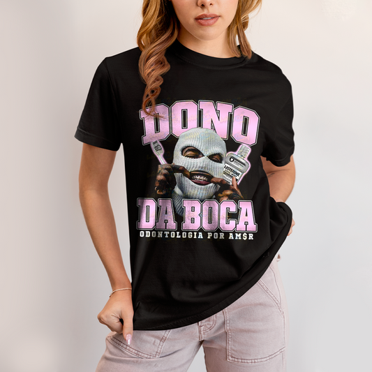Camiseta Algodão Unissex T shirt - Tu Dono da Boca Odontologia Por Amor