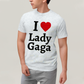 Camiseta Algodão Unissex Tshirt I Love Lady Gaga