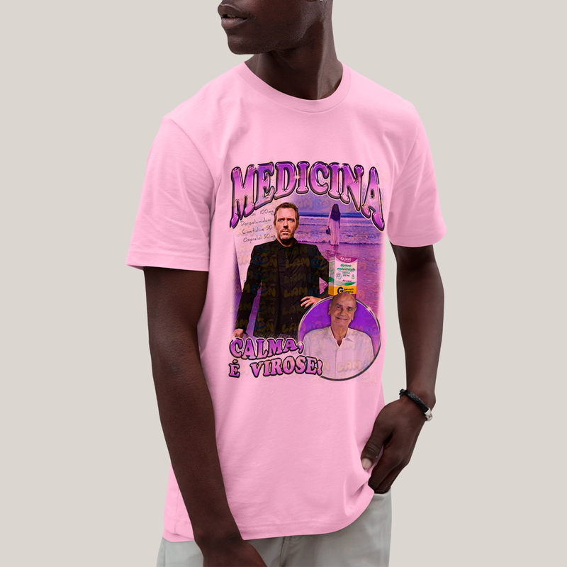 Camiseta Algodão Unissex T shirt -  Medicina Meme dr house serie calma é virose