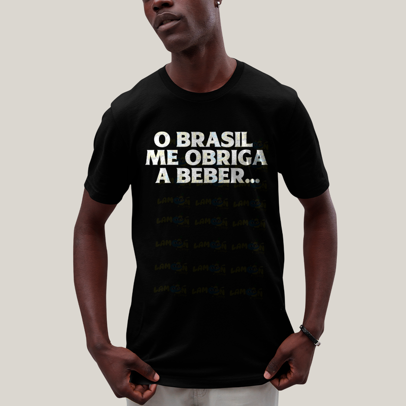 Camiseta Algodão Unissex T shirt Frase O Brasil me Obriga a Beber
