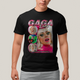 Camiseta Algodão Unissex T shirt Graphic Tee Lady Gaga Don´t you ever let a soul in the word...