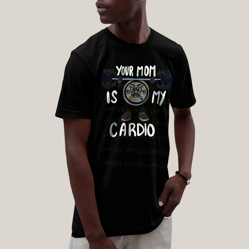 Camiseta Algodão Unissex T shirt Academia Your Mom is my Cardio