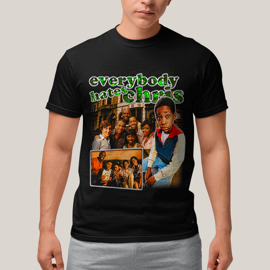 Camiseta Algodão Unissex T shirt -Todo Mundo Odeia o Chris Everybody Hates Chris