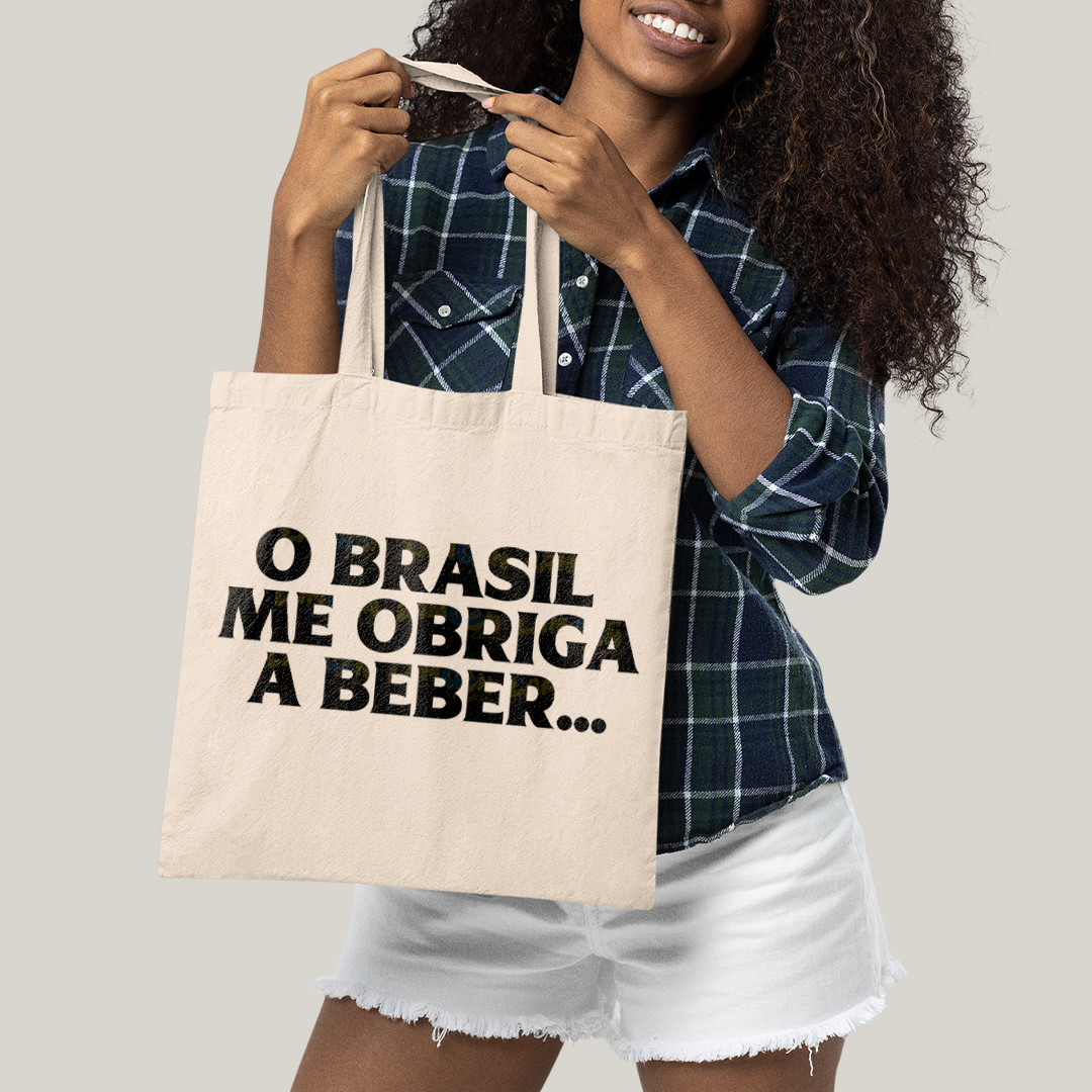Sacola Ecobag Bolsa 38X40 Algodão Cru O Brasil me Obriga a Beber
