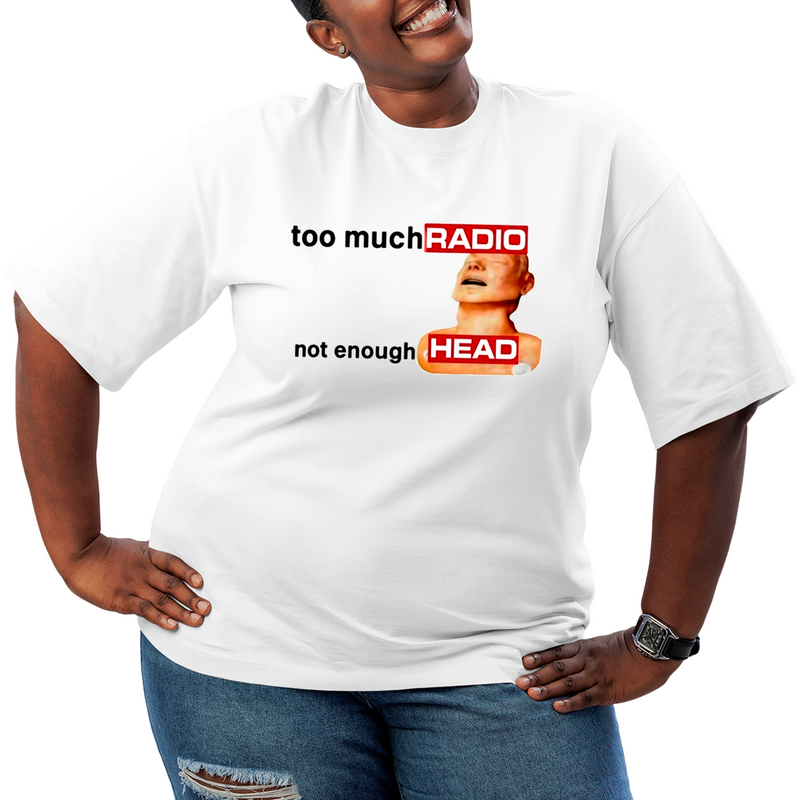 Camiseta Plus Size Too Much Radio Not Enough Head