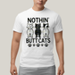 Camiseta Algodão Unissex T shirt Gatinhos Nothin Butt Cats
