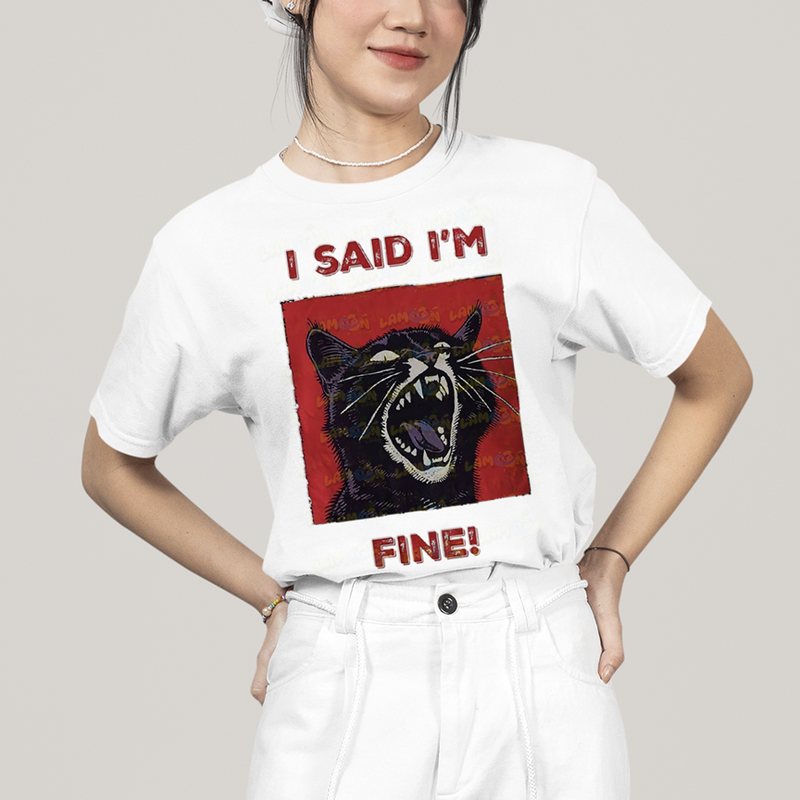 Camiseta Algodão Unissex T shirt Gato Eu Disse Que Estou Bem!