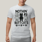 Camiseta Algodão Unissex T shirt Gatinhos Nothin Butt Cats
