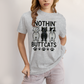 Camiseta Algodão Unissex T shirt Gatinhos Nothin Butt Cats