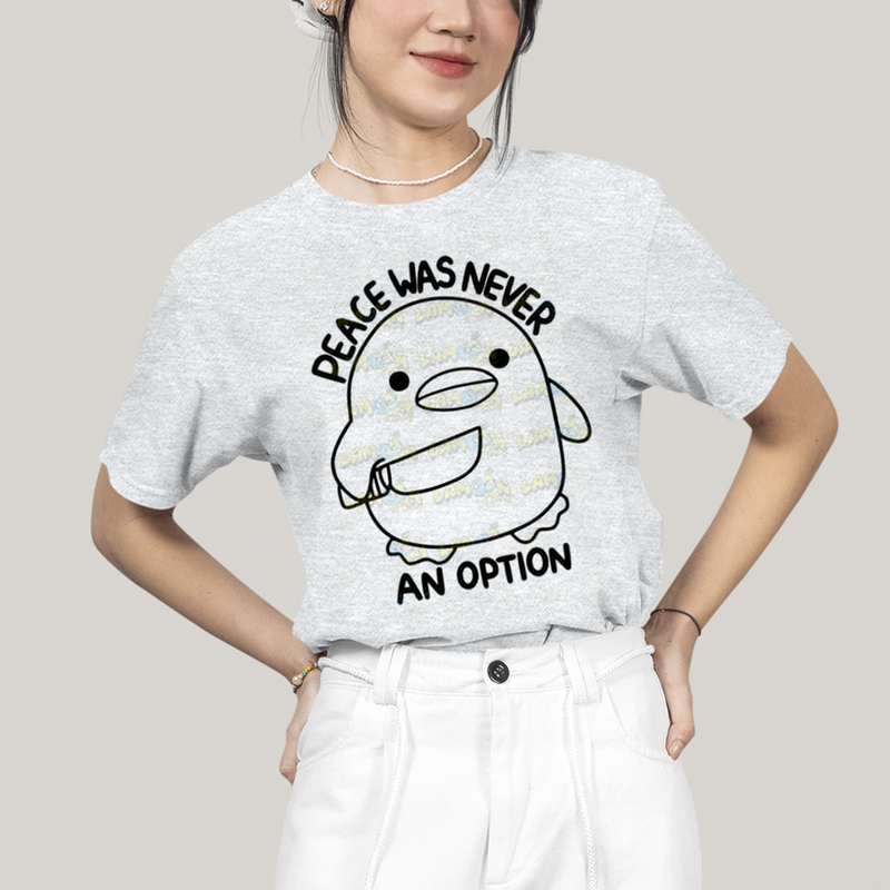 Camiseta Algodão Unissex T shirt A Paz Nunca Foi Opção Meme