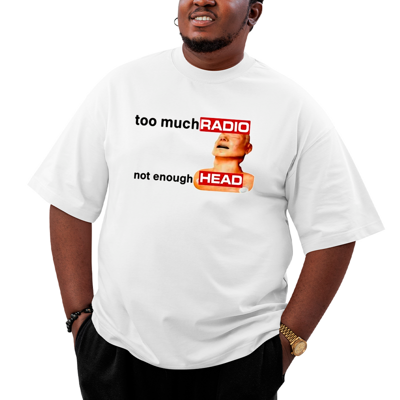 Camiseta Plus Size Too Much Radio Not Enough Head