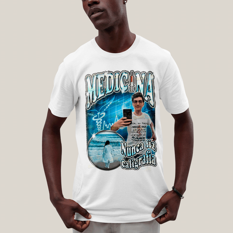Camiseta Algodão Unissex T shirt- Medicina Nunca Fiz Caligrafia-
