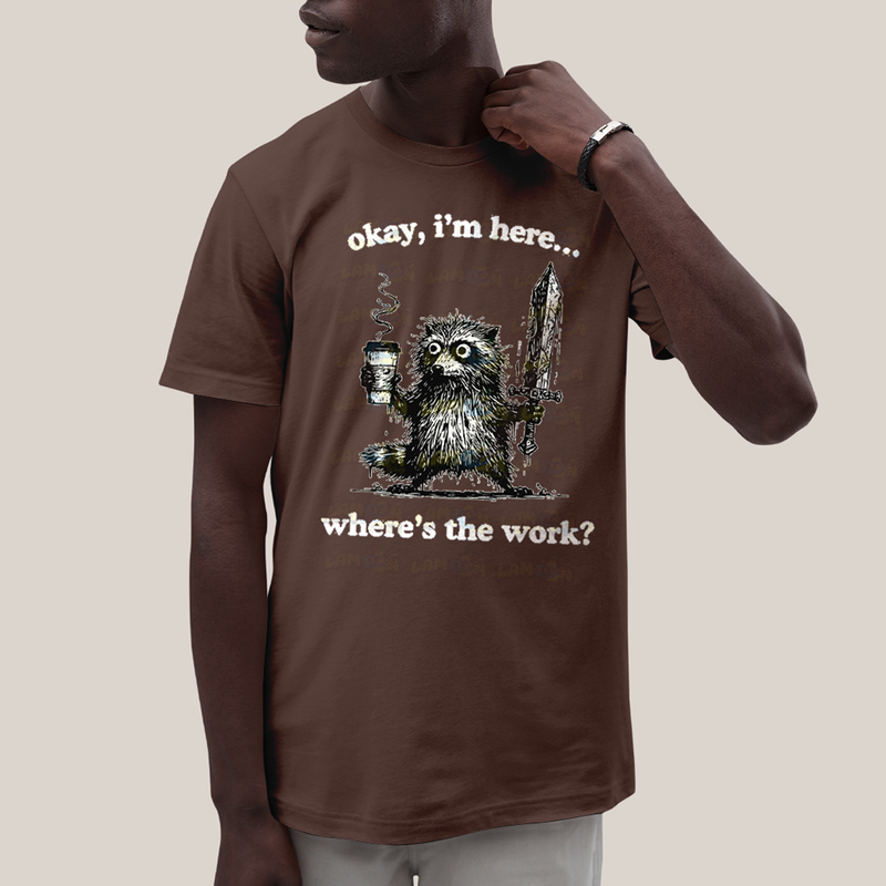 Camiseta Algodão Unissex T shirt Meme Café Ok Estou Aqui, Cadê o Trabalho