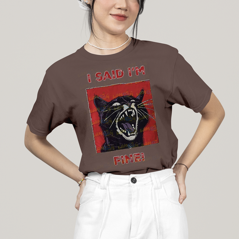 Camiseta Algodão Unissex T shirt Gato Eu Disse Que Estou Bem!