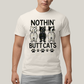 Camiseta Algodão Unissex T shirt Gatinhos Nothin Butt Cats