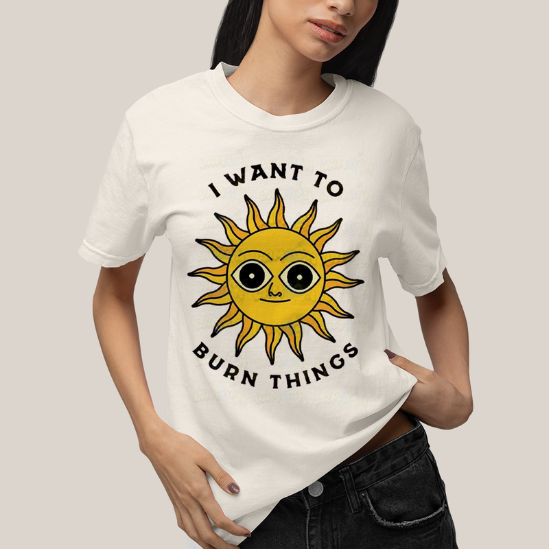 Camiseta Algodão Unissex T shirt Sol Eu Quero Queimar Coisas
