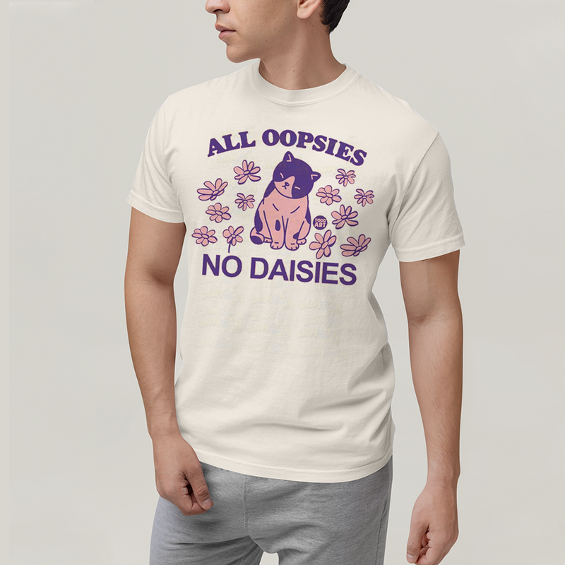 Camiseta Algodão Unissex T shirt All Oopsies No Daisies
