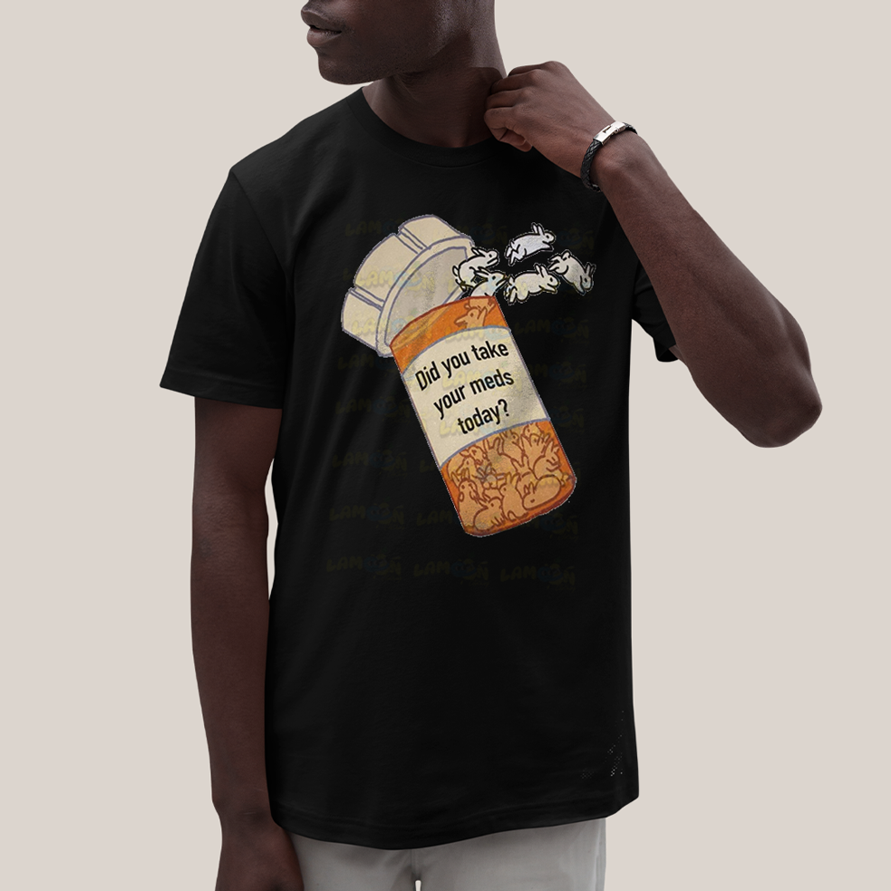 Camiseta Algodão Unissex T shirt Coelinhos Você Tomou Seus Remédios Hoje
