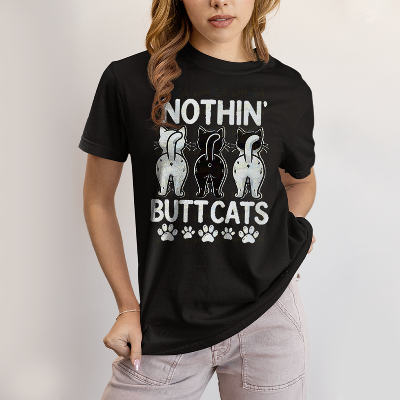Camiseta Algodão Unissex T shirt Gatinhos Nothin Butt Cats