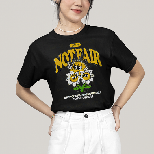Camiseta Algodão Unissex T shirt A Vida Não é Justa, Pare de Se Comparar com os Outros