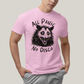 Camiseta Algodão Unissex T shirt All Panic No DIsco