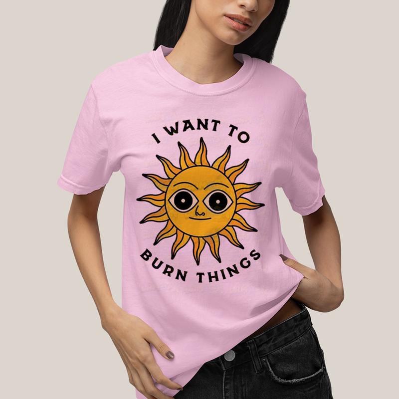 Camiseta Algodão Unissex T shirt Sol Eu Quero Queimar Coisas