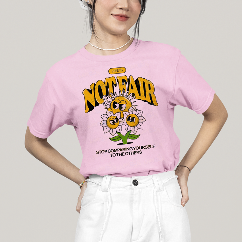 Camiseta Algodão Unissex T shirt A Vida Não é Justa, Pare de Se Comparar com os Outros