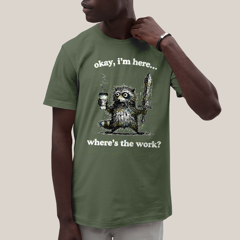 Camiseta Algodão Unissex T shirt Meme Café Ok Estou Aqui, Cadê o Trabalho