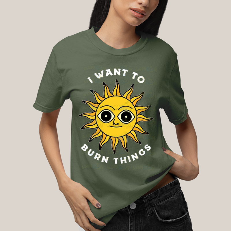 Camiseta Algodão Unissex T shirt Sol Eu Quero Queimar Coisas